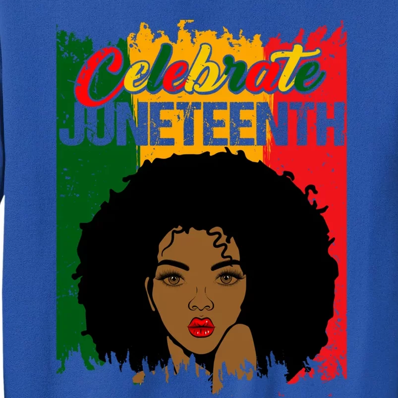 Juneteenth Freedom Celebrate Melanin African American Great Gift Tall Sweatshirt