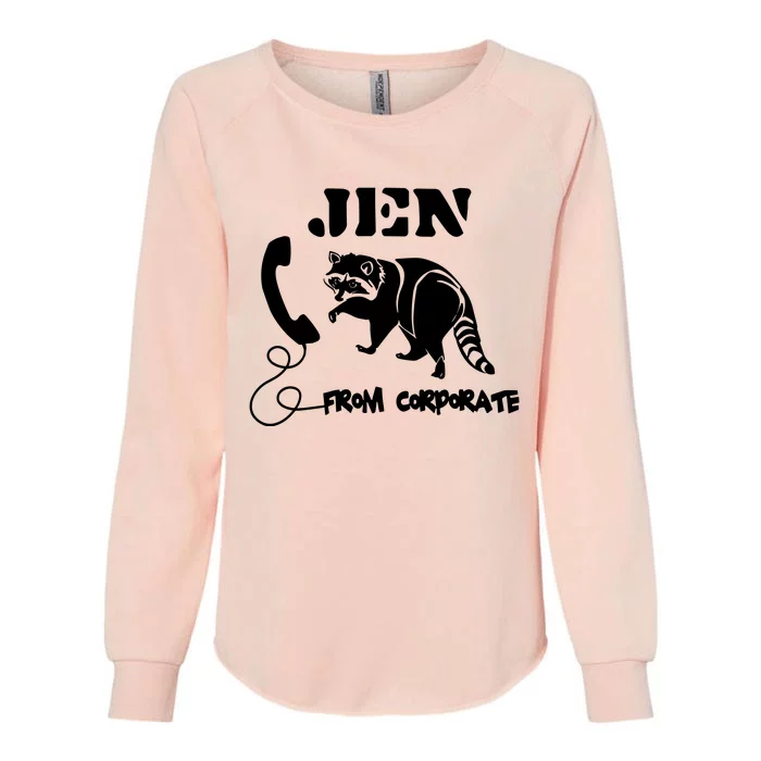 Jen From Corporate Womens California Wash Sweatshirt