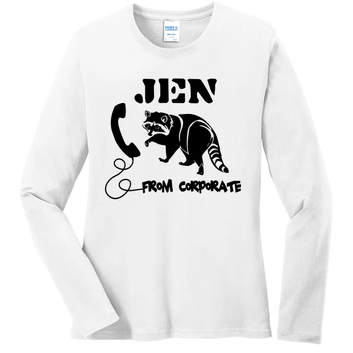 Jen From Corporate Ladies Long Sleeve Shirt