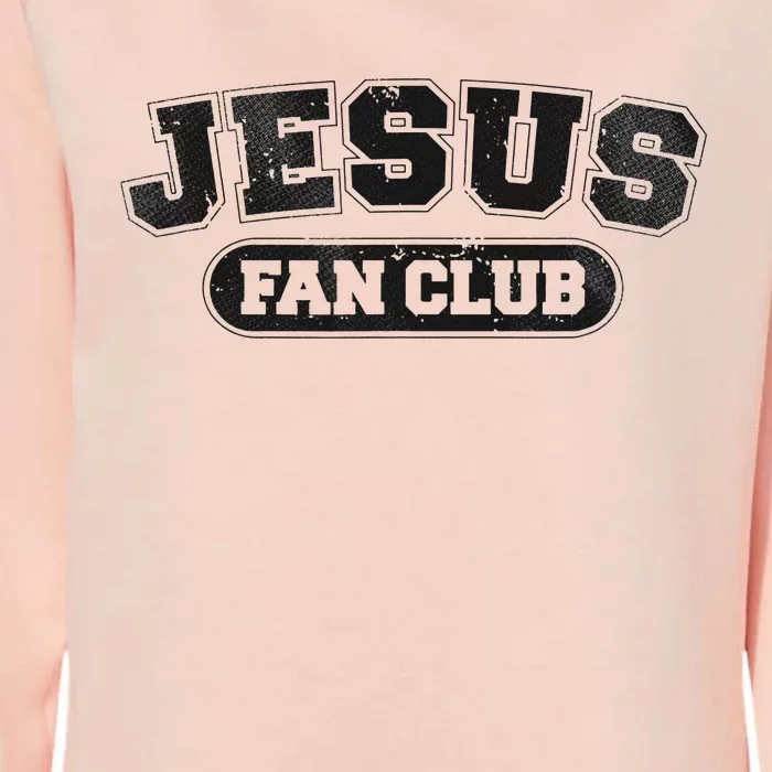 Jesus Fan Club Religious Christian Faith Palm Sunday Easter Womens California Wash Sweatshirt