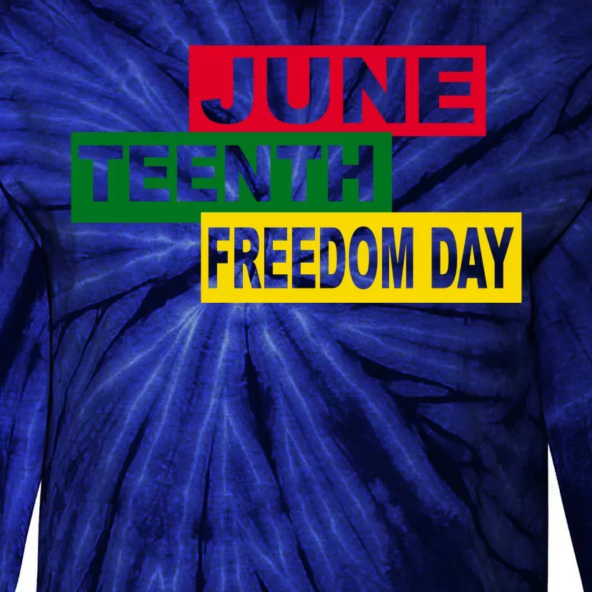 Juneteenth Freedom Day Tie-Dye Long Sleeve Shirt