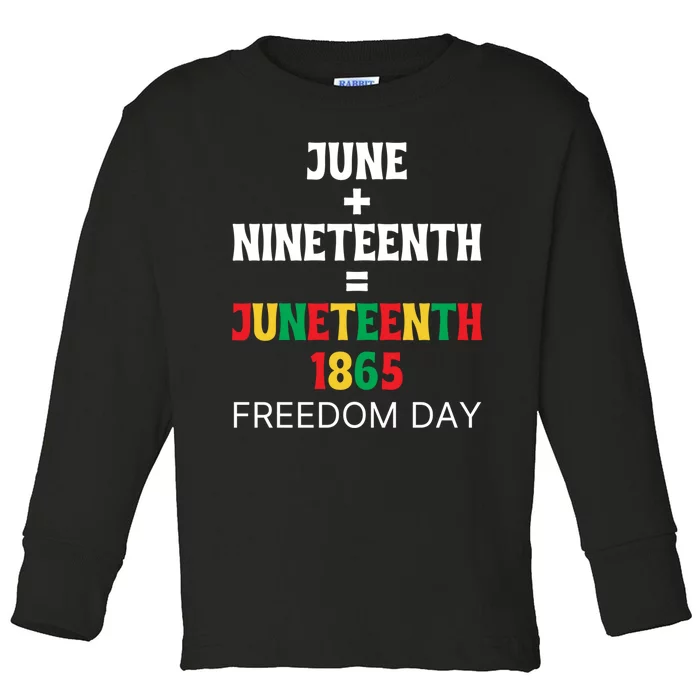 Juneteenth Freedom Day Celebration Toddler Long Sleeve Shirt