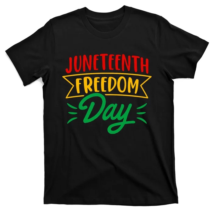 Juneteenth Freedom Day Celebration T-Shirt