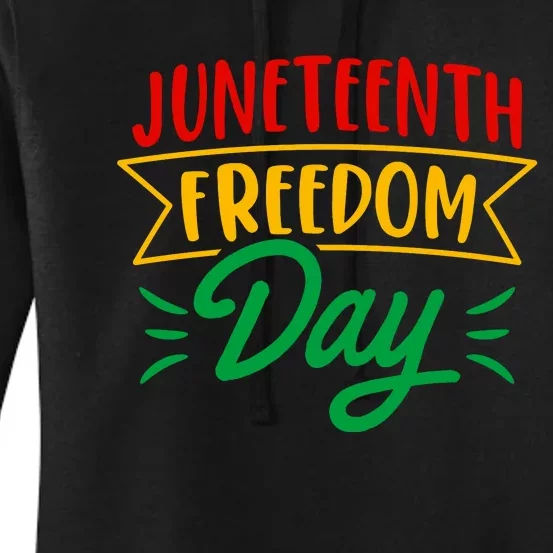 Juneteenth Freedom Day Celebration Women's Pullover Hoodie