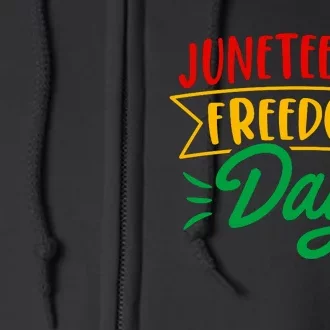 Juneteenth Freedom Day Celebration Full Zip Hoodie