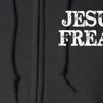 Jesus Freak Distressed Shirt Christian Religious Full Zip Hoodie