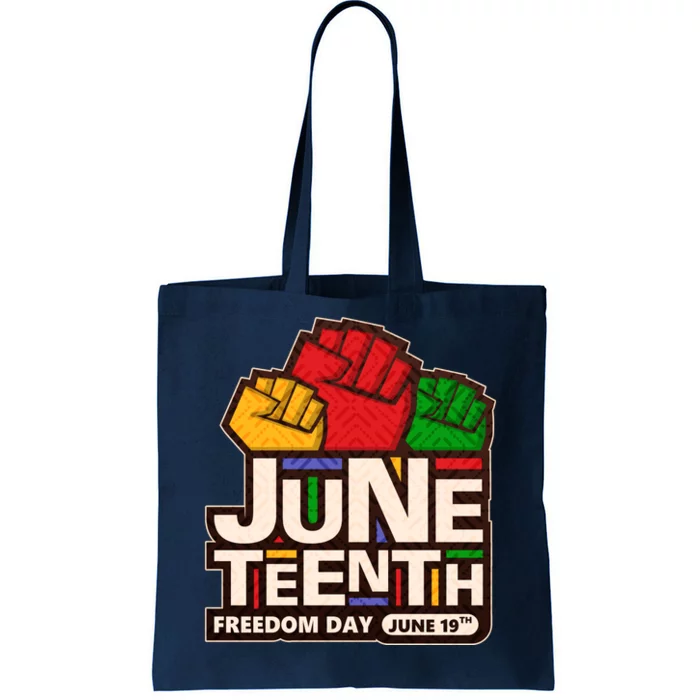 Juneteenth Freedom Day June 19th Tote Bag