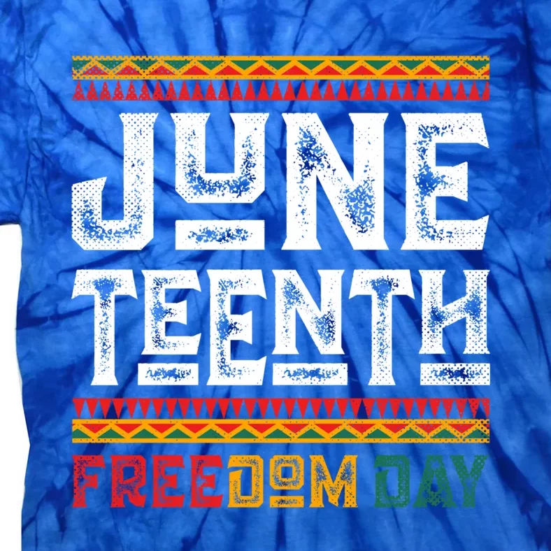 Juneteenth Freedom Day African Pride Melanin Independence Gift Tie-Dye T-Shirt