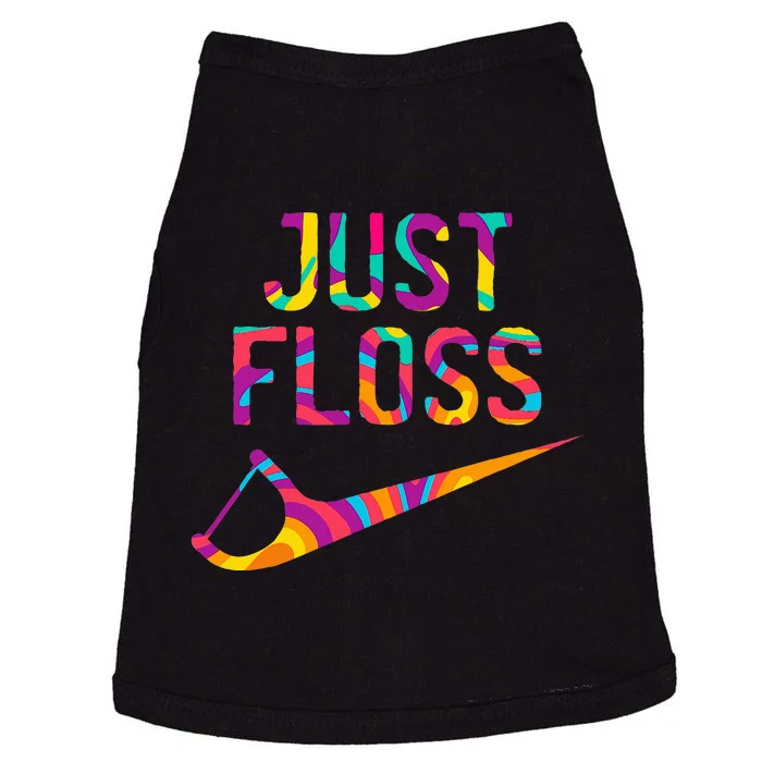 Just Floss Funny Parody Logo Meme Doggie Tank