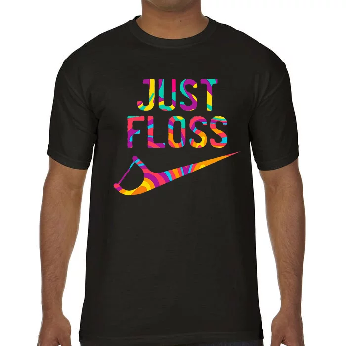 Just Floss Funny Parody Logo Meme Comfort Colors T-Shirt