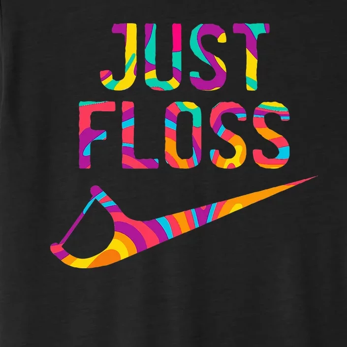 Just Floss Funny Parody Logo Meme ChromaSoft Performance T-Shirt