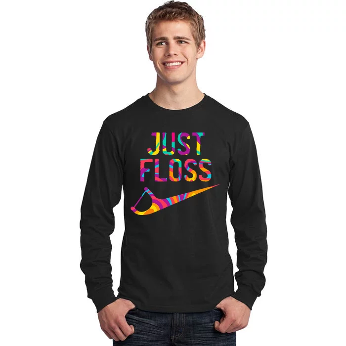 Just Floss Funny Parody Logo Meme Tall Long Sleeve T-Shirt