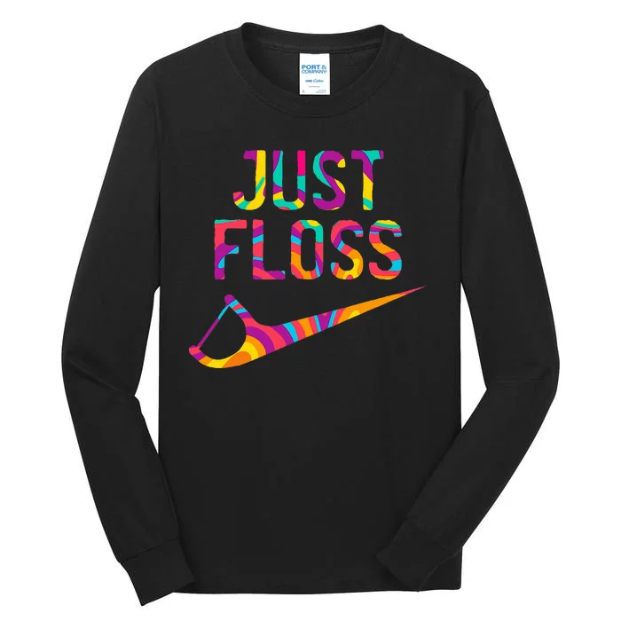 Just Floss Funny Parody Logo Meme Tall Long Sleeve T-Shirt