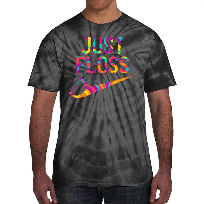 Just Floss Funny Parody Logo Meme Tie-Dye T-Shirt