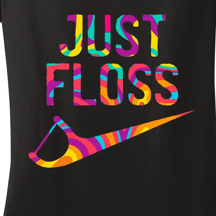 Just Floss Funny Parody Logo Meme Women's V-Neck T-Shirt