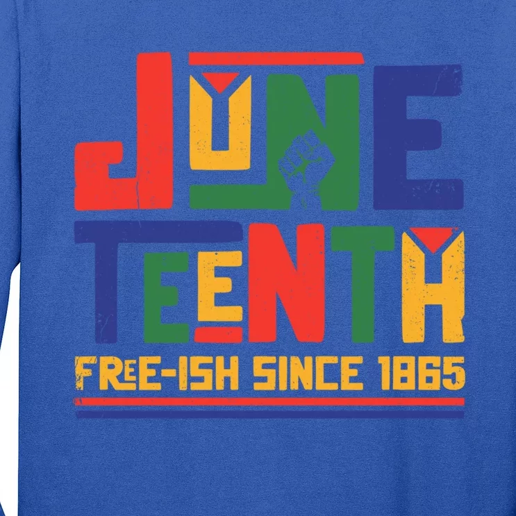 Juneteenth Freefunny Giftish Since 1865 Freedom Independence African Cool Gift Long Sleeve Shirt