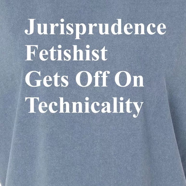 Jurisprudence Fetishist Gets Off On Technicality Garment-Dyed Women's Muscle Tee