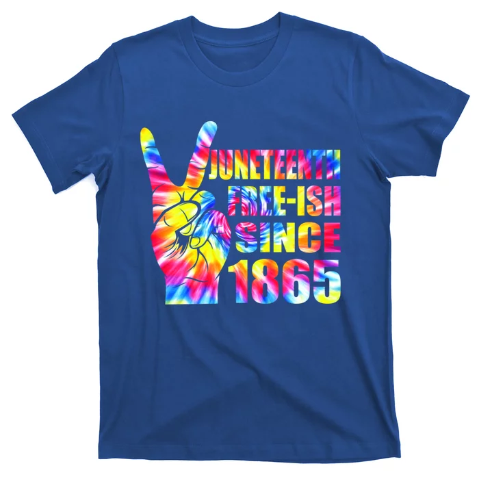 Juneteenth Freefunny Giftish Since 1865 Freedom Independence Tie Dye Cool Gift T-Shirt