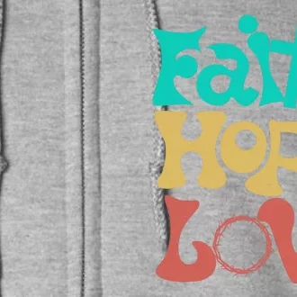 Jesus Faith Hope Love Retro Full Zip Hoodie