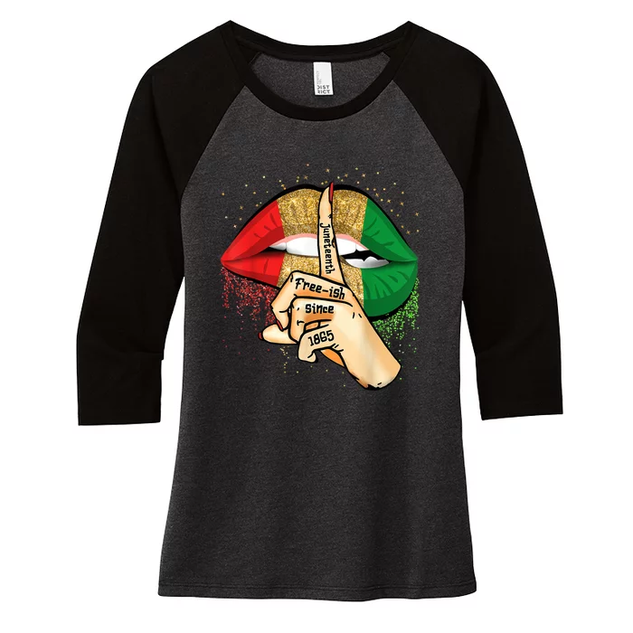 Juneteenth Free Ish Since 1865 Lips African Melanin Girl Women's Tri-Blend 3/4-Sleeve Raglan Shirt