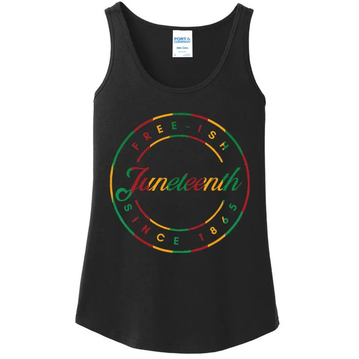 Juneteenth Free Ish Since 1865 Celebrate Black Freedom HBCU Ladies Essential Tank