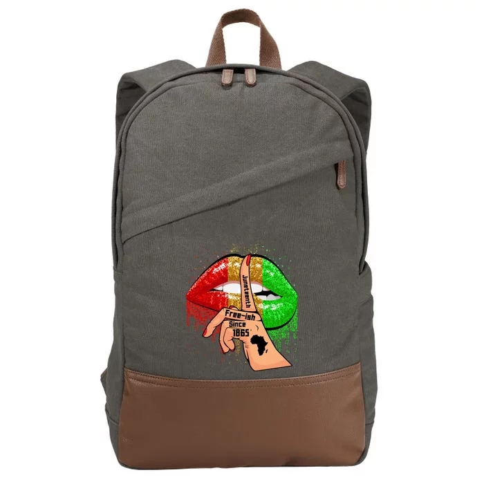 Juneteenth Free Ish Since 1865 Lips African Melanin Gift Cotton Canvas Backpack