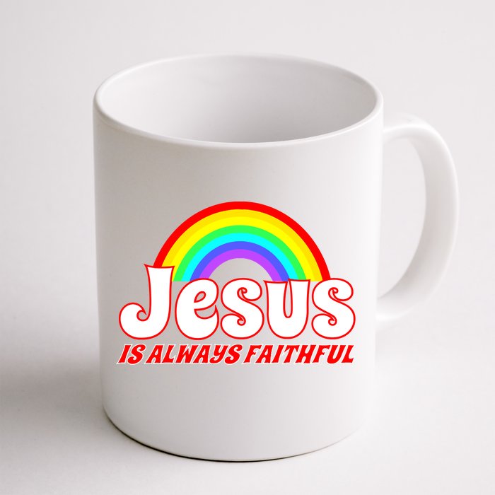 Jesus Faithful Front & Back Coffee Mug