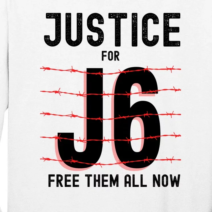 Justice For J6 Conservative January 6 Anti Biden Tall Long Sleeve T-Shirt