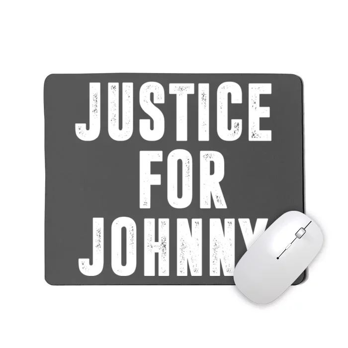 Justice For Johnny Depp Mousepad