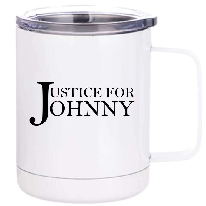 Justice For Johnny Depp Front & Back 12oz Stainless Steel Tumbler Cup