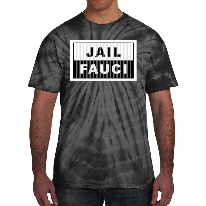 Jail Fauci Tie-Dye T-Shirt