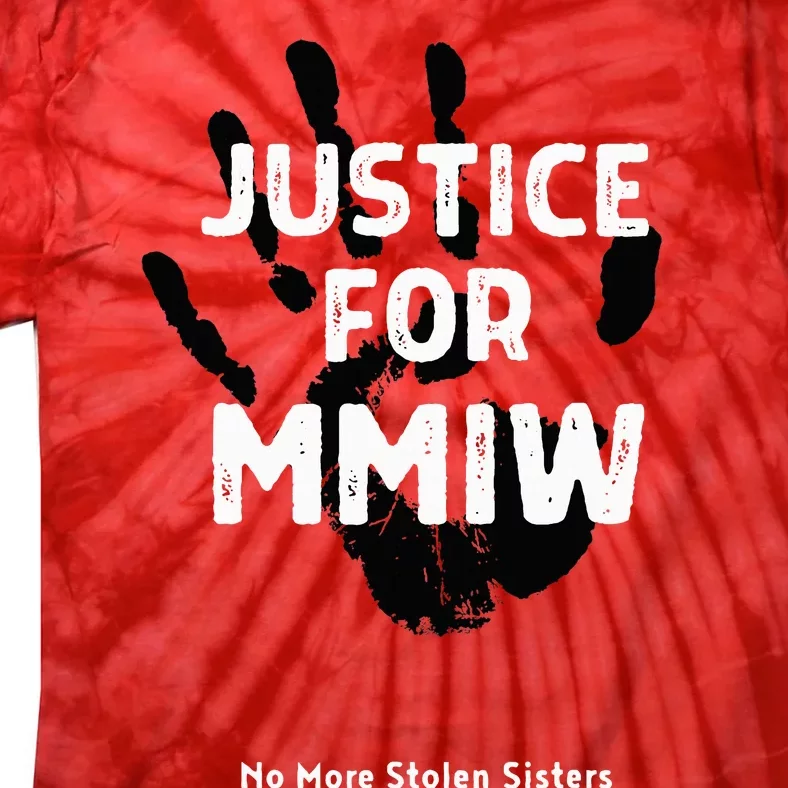 Justice For MMIW Awareness Strong Indigenous Native Tie-Dye T-Shirt