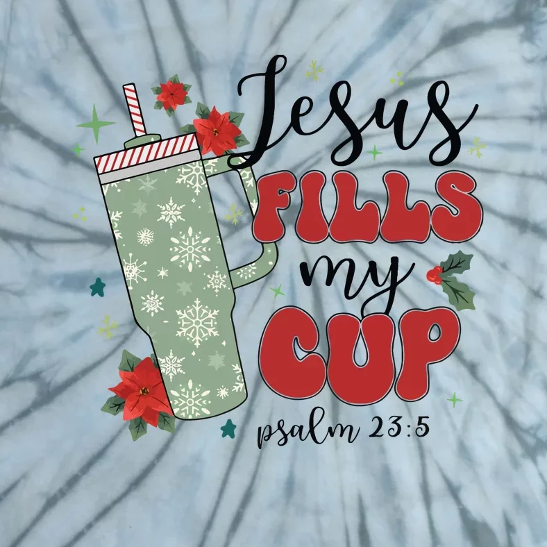 Jesus Fills My Cup Bundle Psalm 23;5 Tie-Dye T-Shirt