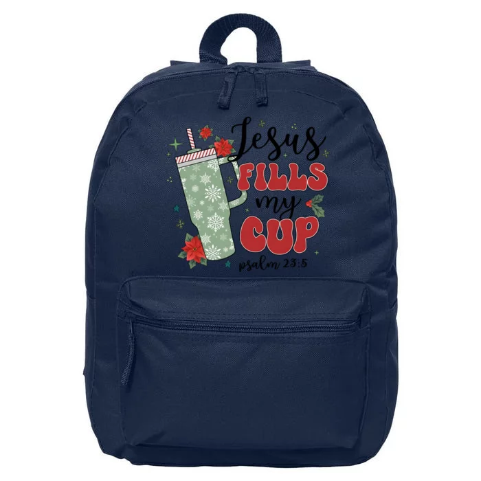 Jesus Fills My Cup Psalm 23 : 5 Christmas Holiday Season 16 in Basic Backpack