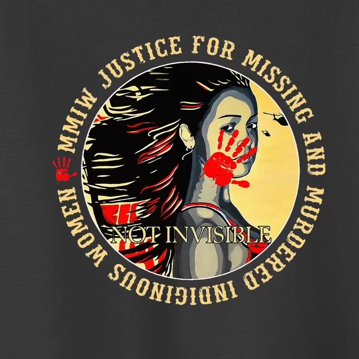 Justice For Mmiw Missing Murdered Indigenous Resilient Toddler T-Shirt