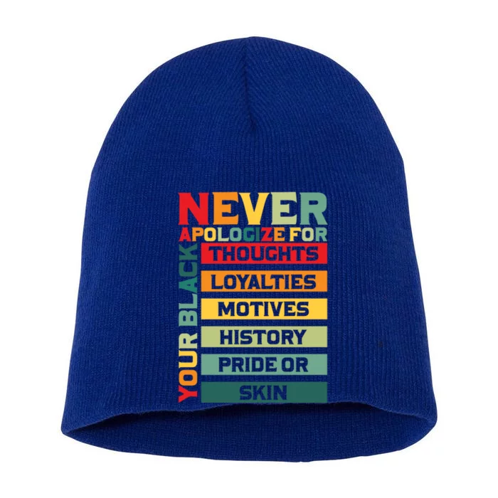 Juneteenth Freedom Never Apologize For Being Black Celebrate Great Gift Short Acrylic Beanie