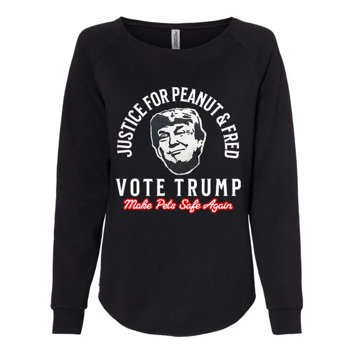 Justice For Peanut And Fred Make Pets Safe Again Vote Trump Womens California Wash Sweatshirt