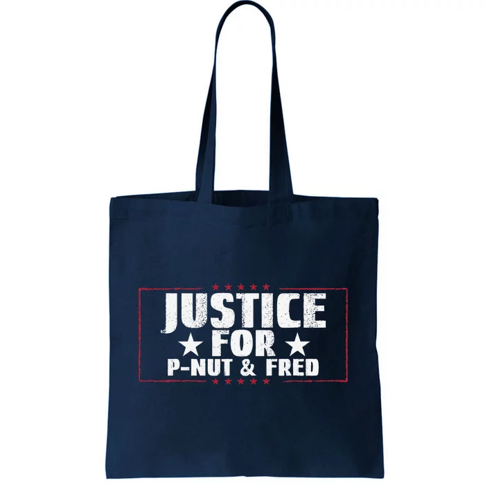 Justice For Pnut And Fred The Squirrel Peanut Justice Tote Bag