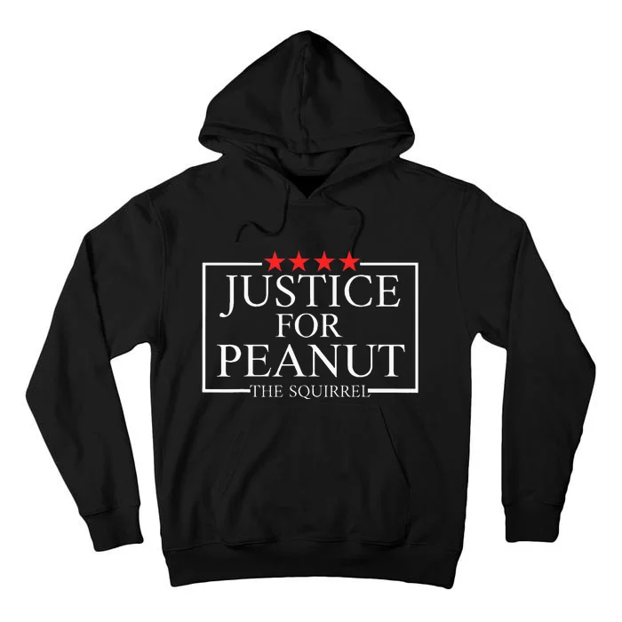 Justice For Peanut The Squirrel .Peanut Squirrel Tall Hoodie