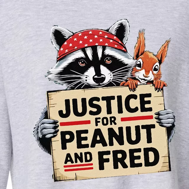 Justice For Peanut The Squirrel And Fred The Raccoon Cropped Pullover Crew