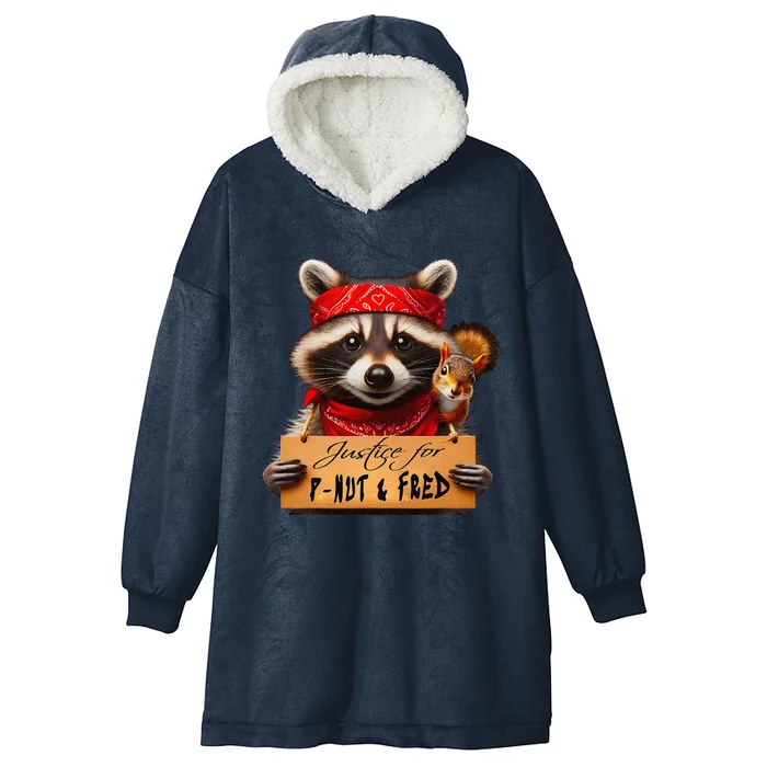 Justice For Peanut The Squirrel Pnut & Fred The Raccoon Hooded Wearable Blanket