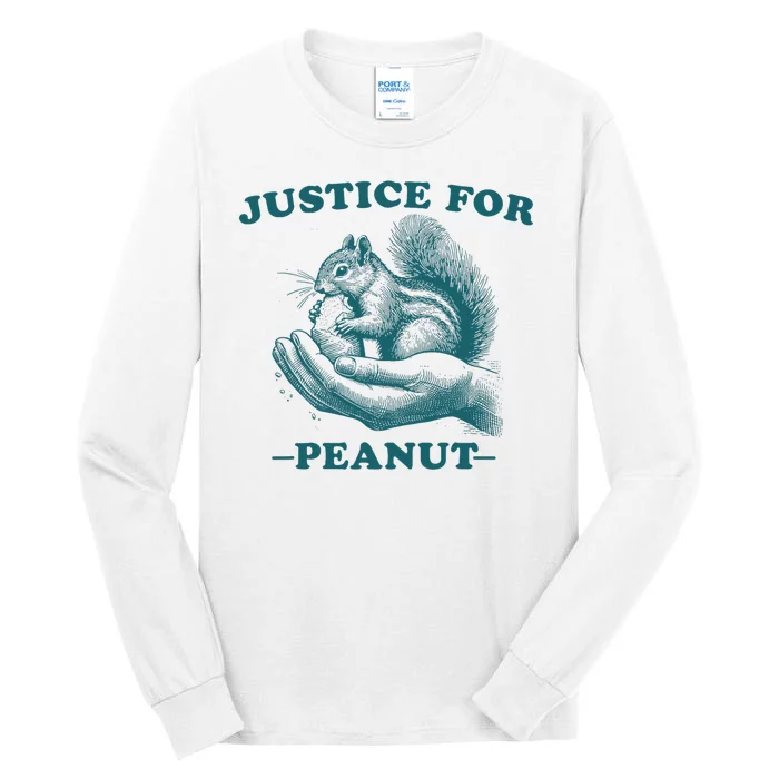 Justice For Peanut The Squirrel Peanut Squirrel Tall Long Sleeve T-Shirt