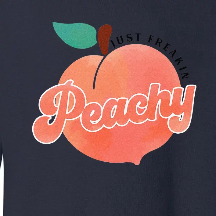 Just Freakin' Peachy Hippie Summer Apparel Tee Gift Toddler Sweatshirt