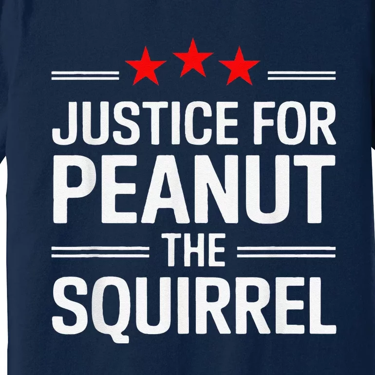 Justice For Peanut The Squirrel Peanut Squirrel Premium T-Shirt