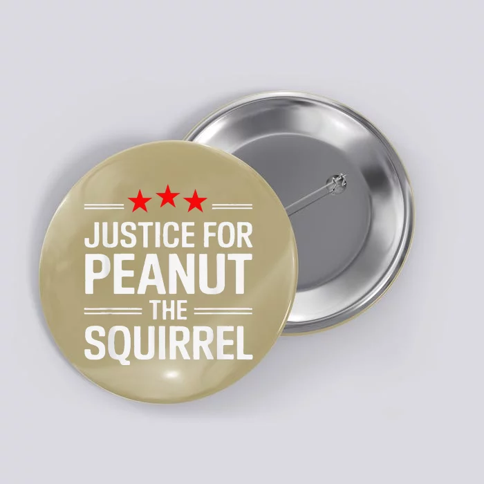 Justice For Peanut The Squirrel Peanut Squirrel Button