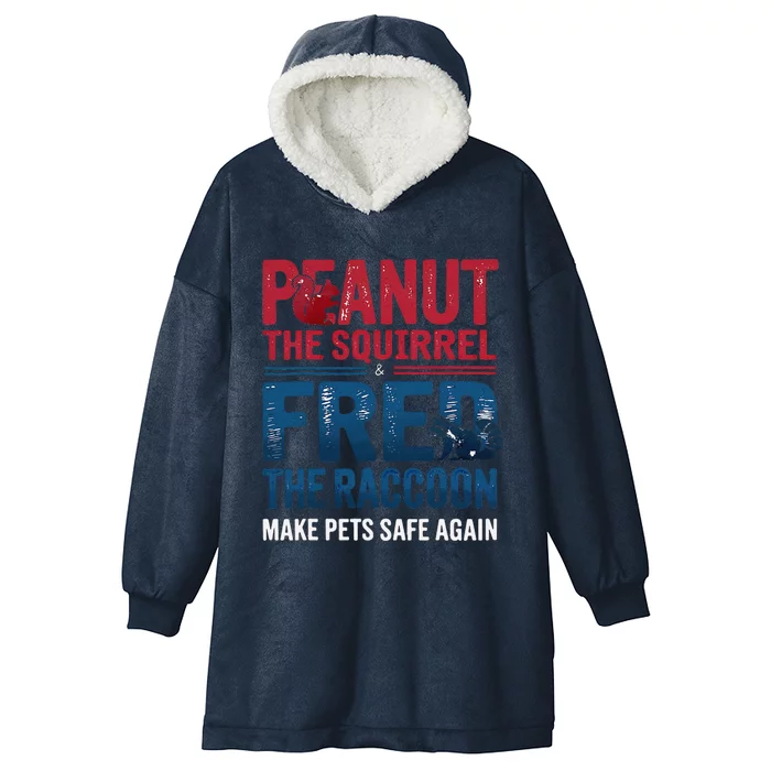 Justice For Peanut & Fred Make Pets Safe Again Hooded Wearable Blanket