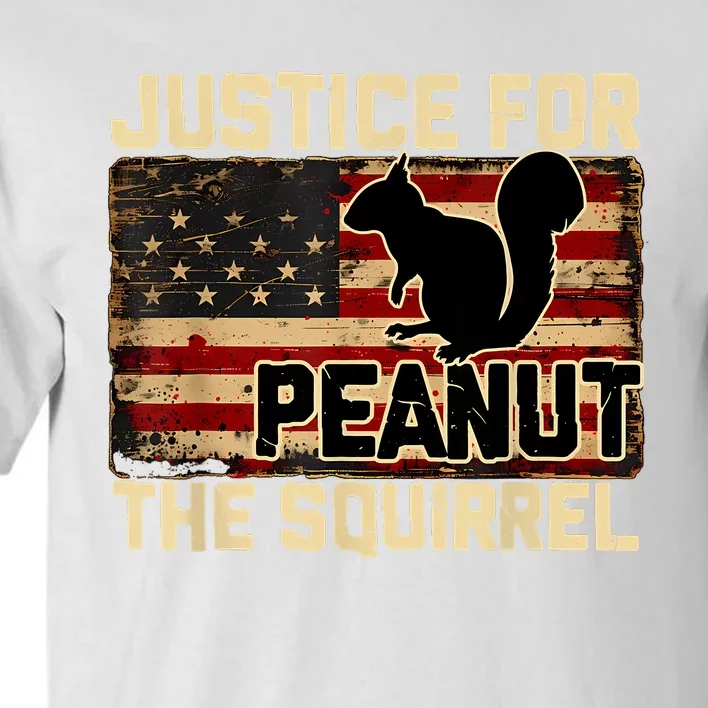 Justice For Peanut The Squirrel Peanut Squirrel Tall T-Shirt