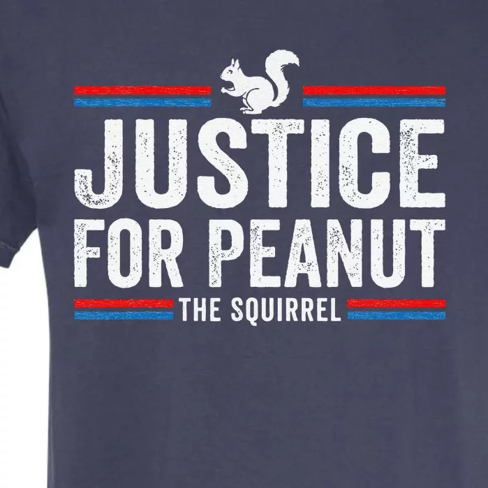 Justice For Peanut The Squirrel Peanut Squirrel Garment-Dyed Heavyweight T-Shirt