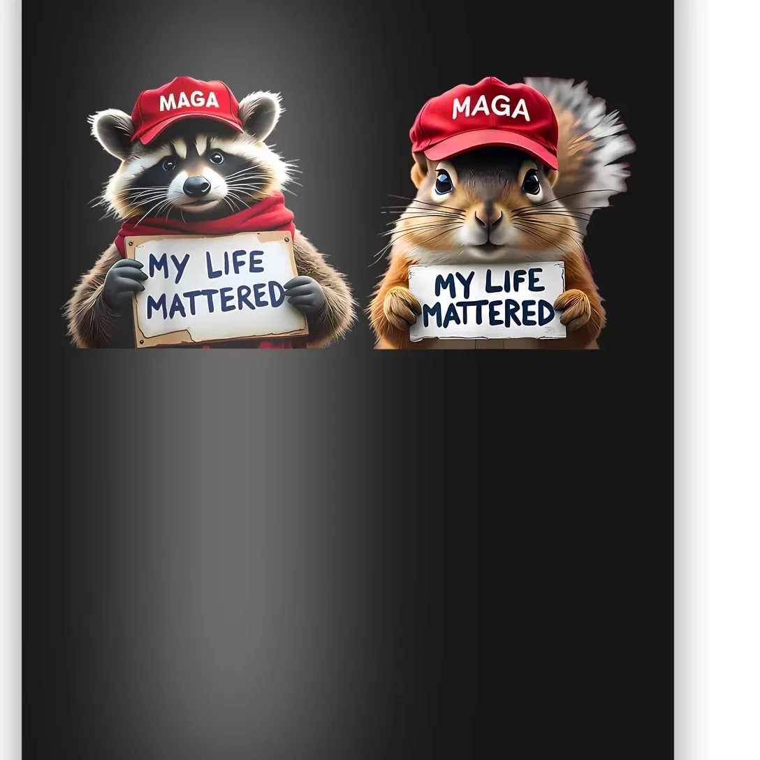 Justice For Peanut The Squirrel And Fred The Raccoon Poster