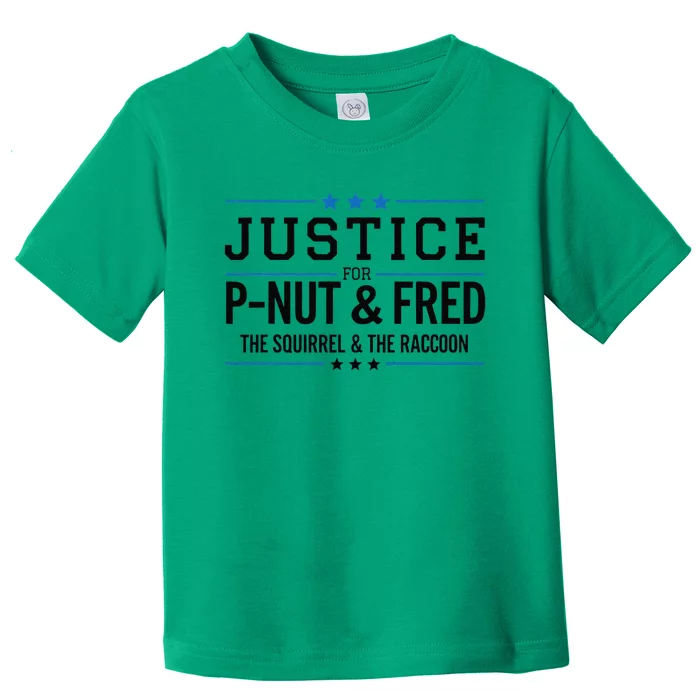 Justice For Pnut & Fred The Squirrel And The Raccoon Toddler T-Shirt